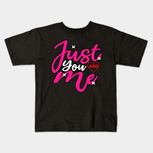 Just You And Me Kids T-Shirt